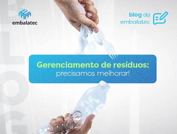 Blog-A-Necessidade-do-Brasil-de-fortalecer-a-gestão-de-resíduos.---embalatec--97563bl