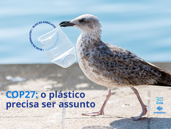 COP27: o plástico precisa ser assunto